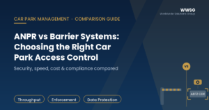 ANPR vs Barrier Systems: Choosing the Right Car Park Access Control